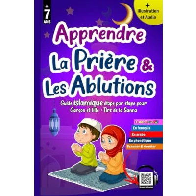 Abbildung von apprendre la prière et les ablutions: Méthode progressive Précieux guide illustré pour enfants musulmans garçons filles ... religion islamique., Band 1)