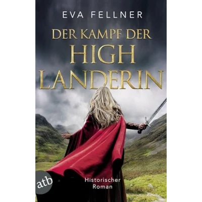 Abbildung von der Kampf Highlanderin: Historischer Roman (Enja, Tochter Highlands, Band 4)