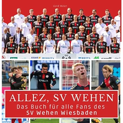 Abbildung von Das Buch für alle Fans des SV Wehen Wiesbaden: Allez,