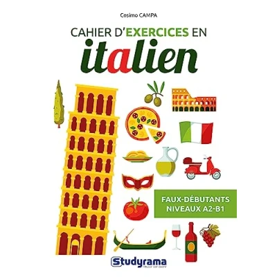 Abbildung von Cahier d’exercices en italien Faux débutants (Niveaux A2 B1)