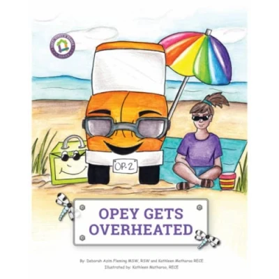 Abbildung von Opey Gets Overheated: An Interactive Picture Book About Feeling Overwhelmed and Using Calming Strategies (Co Regulation, Self Regulation Skills)