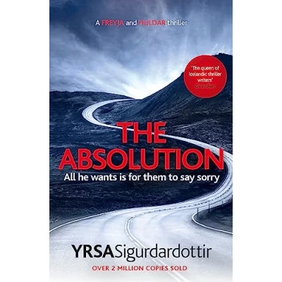 Abbildung von The Absolution: A Menacing Icelandic Thriller, Gripping from Start to End (Freyja and Huldar)