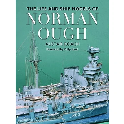 Abbildung von The Life and Ship Models of Norman Ough