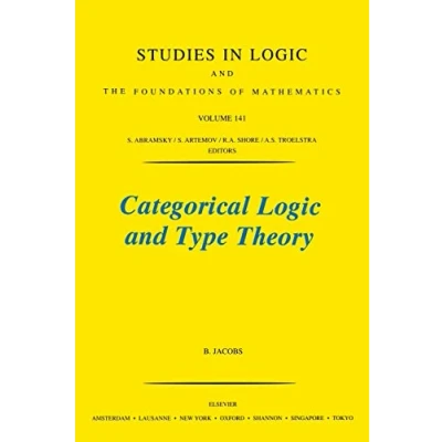 Abbildung von Categorical Logic and Type Theory (Studies in the Foundations of Mathematics Volume 141)