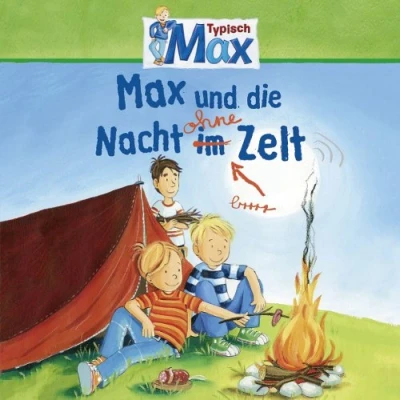 Abbildung von 09: Max und die Nacht ohne Zelt