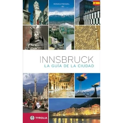Abbildung von Innsbruck. Der Stadtführer. Spanische Ausgabe: la guida de cuidad