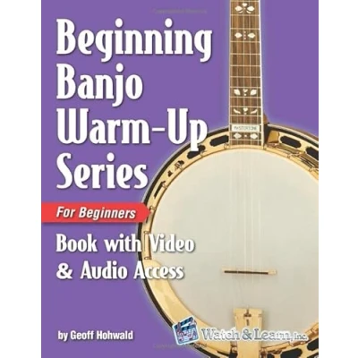Abbildung von Beginning Banjo Warm up Series for Beginners Book: with Online Video and Audio Access