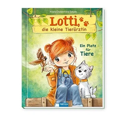 Abbildung von Trötsch Lotti, die kleine Tierärztin Ein Platz für Tiere: Vorlesebuch Kinderbuch Geschichtenbuch