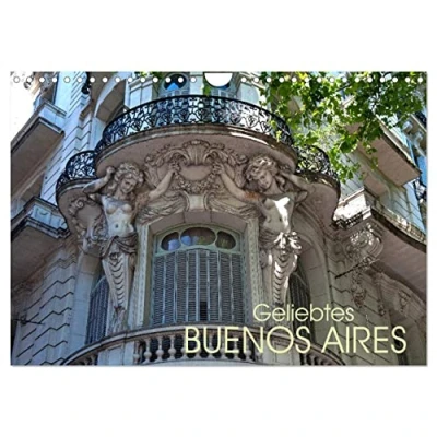 Abbildung von Geliebtes Buenos Aires (Wandkalender 2025 DIN A4 quer), CALVENDO Monatskalender