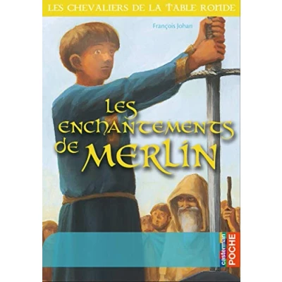 Abbildung von Les chevaliers de la Table Ronde: enchantements Merlin