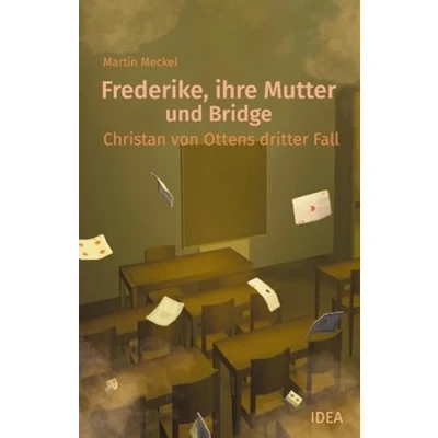 Abbildung von Frederike, ihre Mutter und Bridge: Christian von Ottens dritter Fall