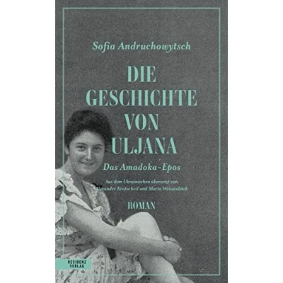 Abbildung von Die Geschichte von Uljana. Das Amadoka Epos 2 (Die Trilogie)