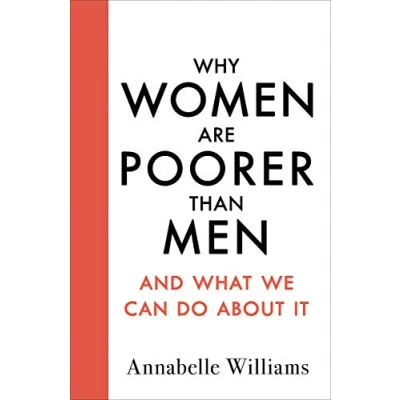Abbildung von Why Women Are Poorer Than Men and What We Can Do About It