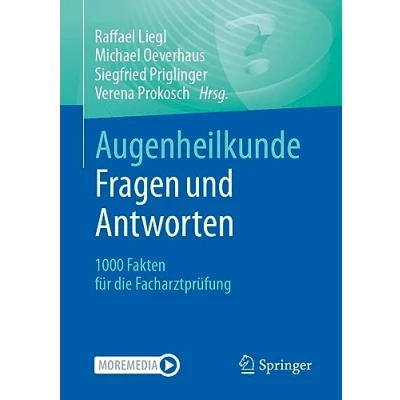 Abbildung von Augenheilkunde Fragen und Antworten: 1000 Fakten für die Facharztprüfung
