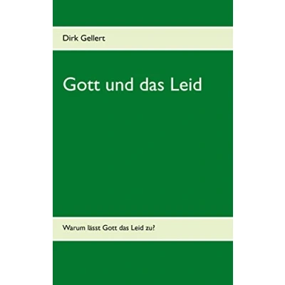 Abbildung von Gott und das Leid: Warum lässt Leid zu?