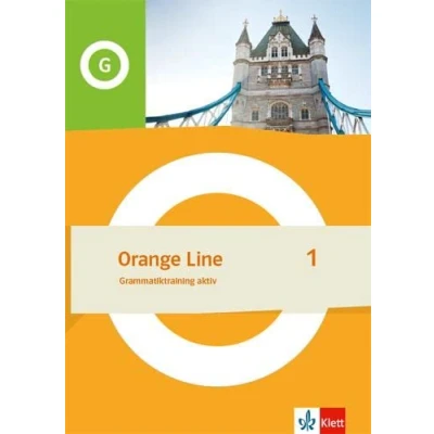 Abbildung von Orange Line 1: Grammatiktraining aktiv Klasse 5 (Orange Line. Ausgabe ab 2022)