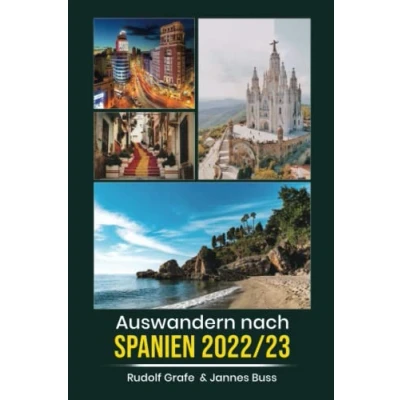 Abbildung von auswandern nach Spanien 2022/23: Alles, was du wissen solltest, wenn ins Urlaubsparadies willst.