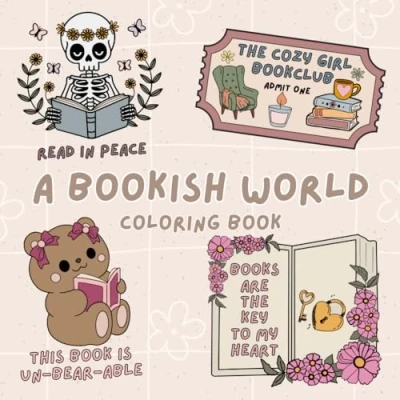 Abbildung von A Bookish Wold Coloring Book, 40 Bold &amp; Easy Pages For Teens And Adults, Simple Stress Relief Book Lovers