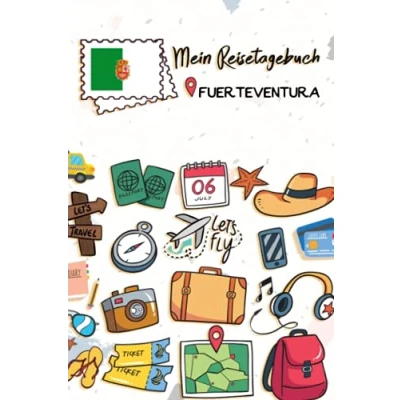 Abbildung von Mein Reisetagebuch Fuerteventura: Kinder Reise Journal Aktivitätsbuch zum Ausfüllen, Malen und Einkleben Urlaubstagebuch Selberschreiben für Mädchen Jungen