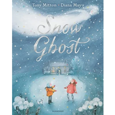 Abbildung von Snow Ghost: the Most Heartwarming Picture Book of Year
