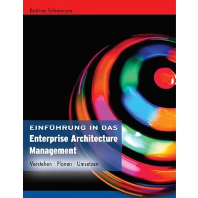 Abbildung von Enterprise Architecture Management: Verstehen Planen Umsetzen