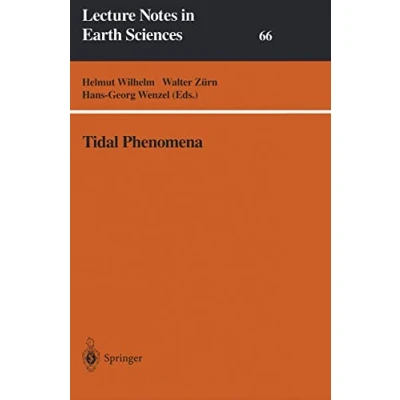 Abbildung von Tidal Phenomena (Lecture Notes in Earth Sciences) Sciences, 66, Band 66)