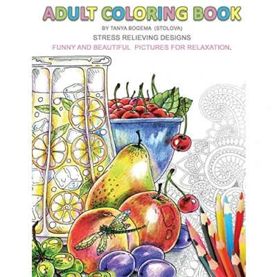 Abbildung von Adult Coloring Book: Stress Relieving Designs. Fun and Beautiful Pictures For Relaxation.