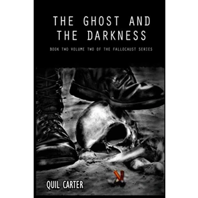 Abbildung von The Ghost and Darkness Volume 2: Book 2 of Fallocaust Series