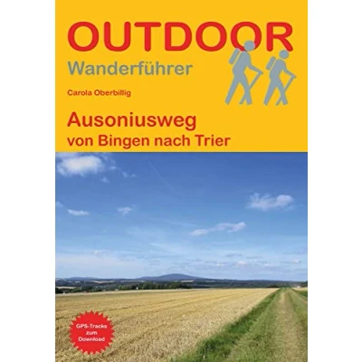Abbildung von Ausoniusweg: von Bingen nach Trier (Outdoor Pilgerführer, Band 485)