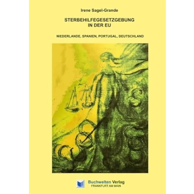 Abbildung von Sterbehilfegesetzgebung in der EU: Niederlande, Spanien, Portugal, Deutschland