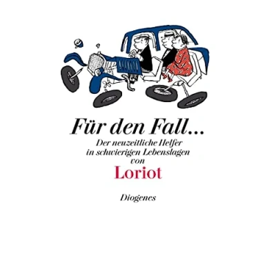 Abbildung von für den Fall …: Der neuzeitliche Helfer in schwierigen Lebenslagen (Bibliothek Lebenskünstler)