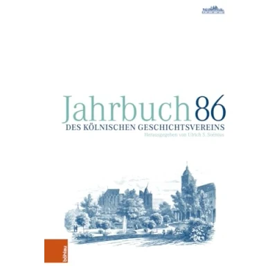 Abbildung von Jahrbuch des Kölnischen Geschichtsvereins 86 (Jahrbuch e.V)