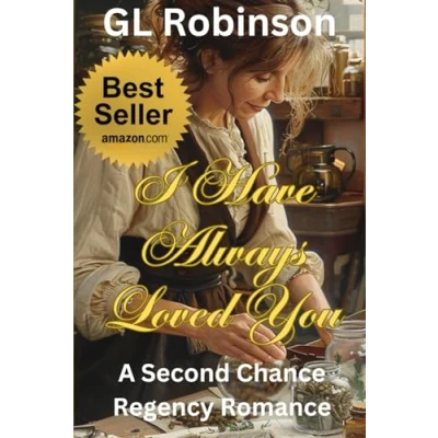 Abbildung von I Have Always Loved You: A Second Chance Regency Romance