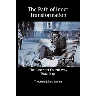 Abbildung von The Path of Inner Transformation: Essential Fourth Way Teachings