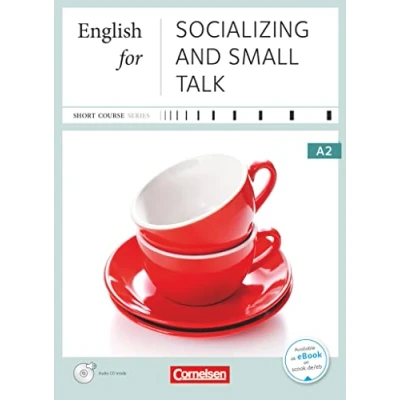 Abbildung von Short Course Series Englisch im Beruf Business Skills A2: English for Socializing and Small Talk Edition 2016 Coursebook with Audio CD Incl. E Book
