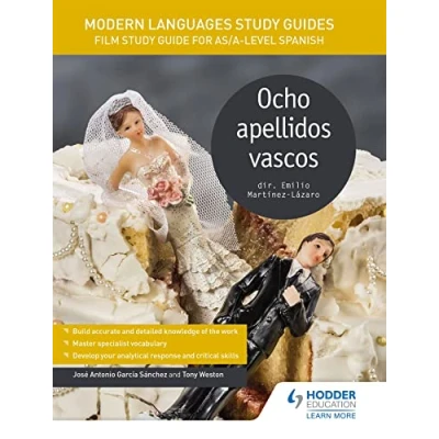 Abbildung von Modern Languages Study Guides: Ocho apellidos vascos: Film Guide for AS/A level Spanish (Film and literature guides)