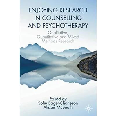 Abbildung von Enjoying Research in Counselling and Psychotherapy: Qualitative, Quantitative Mixed Methods