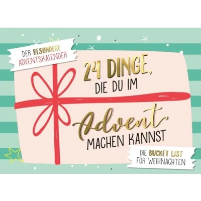 Abbildung von 24 Dinge, Die du im Advent machen ...Der besondere Adventskalender: Bucket List für Weihnachten
