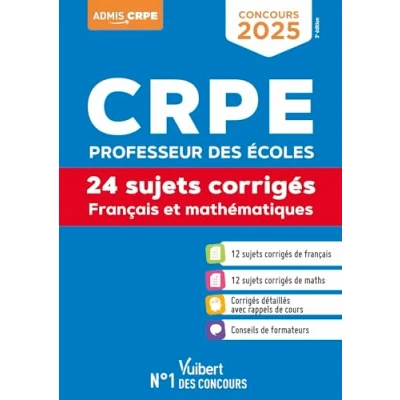 Abbildung von CRPE 2025 Français et Mathématiques 24 sujets corrigés (M2): Epreuves écrites Annales 2024 incluses
