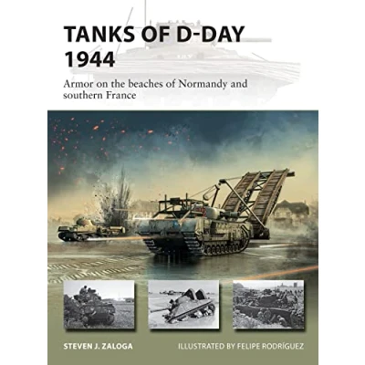 Abbildung von Tanks of D Day 1944: Armor on the beaches Normandy and southern France (New Vanguard)