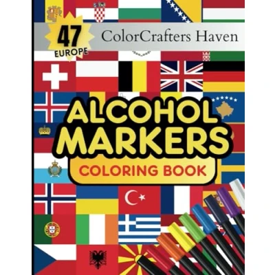 Abbildung von European Alcohol Markers Coloring Book: Color The Flags, Learn Capitals And Uncover Interesting Facts About Each Country