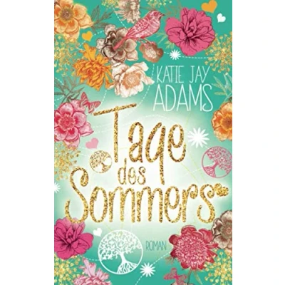 Abbildung von Tage des Sommers: Roman (Die Bücher Sommers, Band 3)