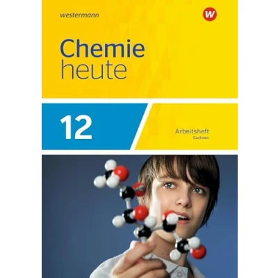 Abbildung von Chemie heute SII Ausgabe 2018 Sachsen: Arbeitsheft 12 (Chemie SII: für Sachsen)