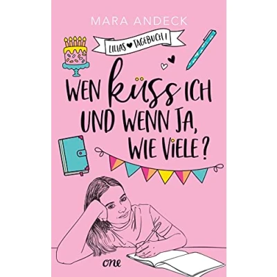 Abbildung von Wen küss ich und wenn ja, wie viele?: Ein Tagebuchroman zum Lachen Wegträumen (Lilias Tagebuch, Band 1)
