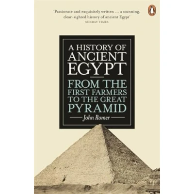 Abbildung von A History of Ancient Egypt: From the First Farmers to Great Pyramid