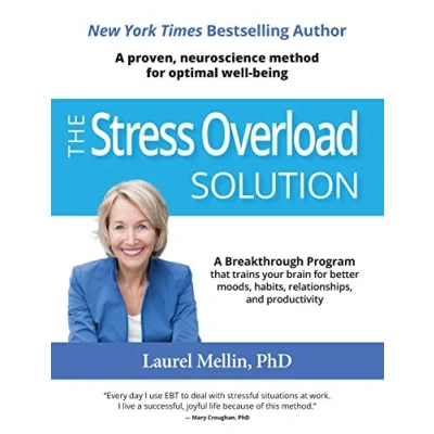 Abbildung von The Stress Overload Solution: A Proven, Neuroscience Method for Optimal Well being