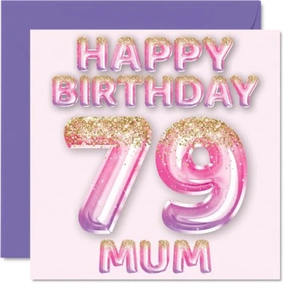 Abbildung von Stuff4 Geburtstagskarte zum 79. Geburtstag für Mama rosa &amp; lila Glitzerballons Happy Birthday Karten 79 Jahre alte Mutter, Mutter vom Sohn, Tochter, 145 mm x