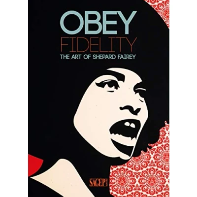 Abbildung von Obey Fidelity. The art of Shepard Fairey