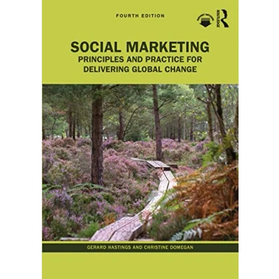 Abbildung von Social Marketing: Principles and Practice for Delivering Global Change