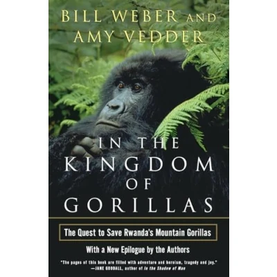 Abbildung von In The Kingdom of Gorillas: Quest to Save Rwanda&#039;s Mountain Gorillas